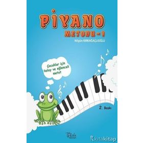 Piyano Metodu 1 - Fatma Nilgün Kırkağaçlıoğlu