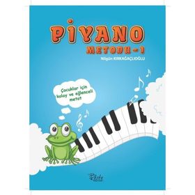 Piyano Metodu 1 - Nilgün Kırkağaçlıoğlu