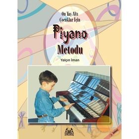 PIYANO METODU 10 YAŞ ALTI ÇOCUKLAR İÇİN - YALÇIN İMAN