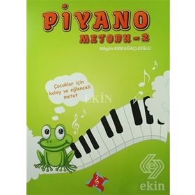 Piyano Metodu 2 - Fatma Nilgün Kırkağaçlıoğlu