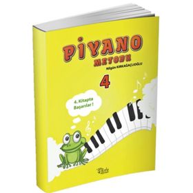 Piyano Metodu 4 - Fatma Nilgün Kırkağaçlıoğlu