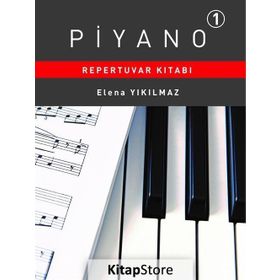 Piyano Repertuvar Kitabı 1 - Elena Yıkılmaz