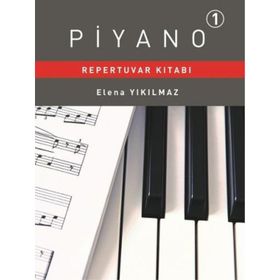 Piyano Repertuvar Kitabı 1 - Elena Yıkılmaz