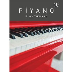 Piyano Repertuvar Kitabı 1 - Elena Yıkılmaz