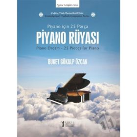 Piyano Rüyası - Buket Gökalp Özcan