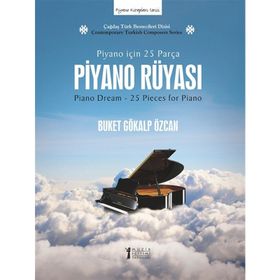 Piyano Rüyası - Buket Gökalp Özcan