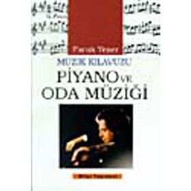 PIYANO VE ODA MÜZİĞİ - FARUK YENER
