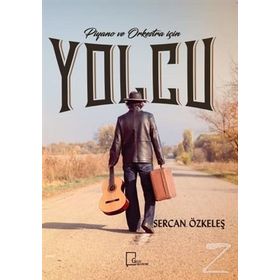Piyano ve Orkestra için Yolcu - Sercan Özkeleş