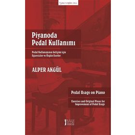 Piyanoda Pedal Kullanımı-Müzik Eğitimi Yayınları