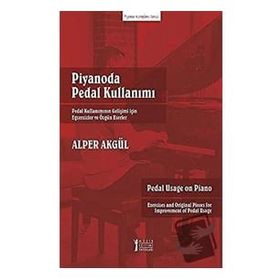 Piyanoda Pedal Kullanımı-Müzik Eğitimi Yayınları