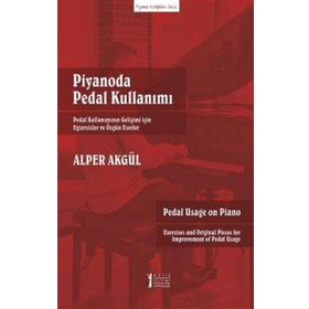 Piyanoda Pedal Kullanımı-Müzik Eğitimi Yayınları