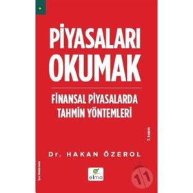 PİYASALARI OKUMAK FINANSAL PIYASALARDA TAHMIN YÖNTEMLERİ - HAKAN ÖZEROL