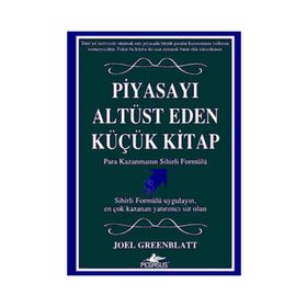 PİYASAYI ALTÜST EDEN KÜÇÜK KITAP - JOEL GREENBLATT