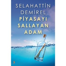Piyasayı Sallayan Adam - Selahattin Demirel