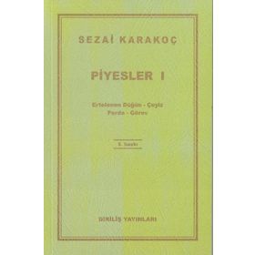 Piyesler 1 - Sezai Karakoç