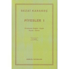 Piyesler 1 - Sezai Karakoç