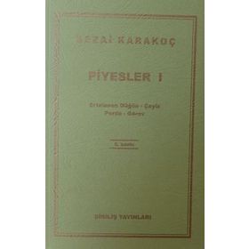 Piyesler 1 - Sezai Karakoç