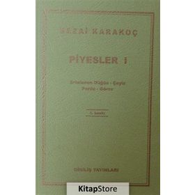 Piyesler 1 - Sezai Karakoç