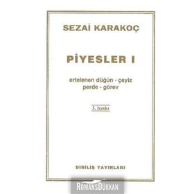 Piyesler 1 - Sezai Karakoç