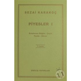 Piyesler 1 - Sezai Karakoç