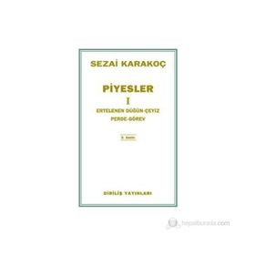 Piyesler 1 - Sezai Karakoç