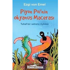 Piyon Poi'nin Okyanus Macerası / Ezgi Von Emel