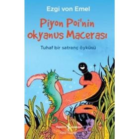 Piyon Poi'nin Okyanus Macerası / Ezgi Von Emel