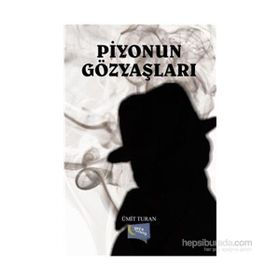 Piyonun Gözyaşları - Ümit Turan