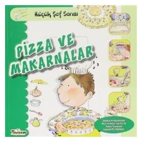 Pizza Ve Makarnalar Küçük Şef - Mercedes Segarra -