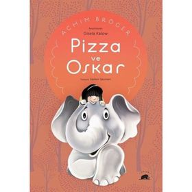 Pizza ve Oskar - Achim Broger