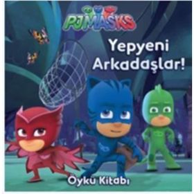 Pj Maskeliler - Yepyeni Arkadaşlar - Kolektif