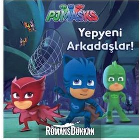 Pj Maskeliler - Yepyeni Arkadaşlar - Kolektif