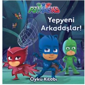 Pj Maskeliler - Yepyeni Arkadaşlar - Kolektif