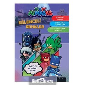 Pjmasks Eğlenceli Renkler - Eğitici Faaliyet Kitabı - Kolektif