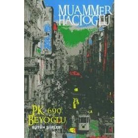 PK. 690 BEYOĞLU BÜTÜN ŞİİRLERİ - MUAMMER HACIOĞLU