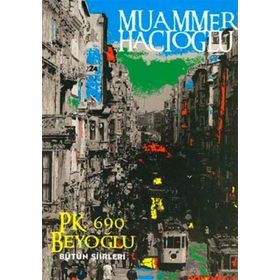 PK. 690 BEYOĞLU BÜTÜN ŞİİRLERİ - MUAMMER HACIOĞLU
