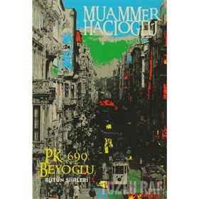 PK. 690 BEYOĞLU BÜTÜN ŞİİRLERİ - MUAMMER HACIOĞLU