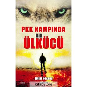 Pkk Kampında Bir Ülkücü - Emine Özgenç