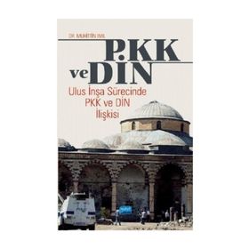 PKK ve Din - Muhittin Imıl