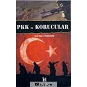 PKK VE KORUCULAR - ALI RIZA ÖZDEMİR