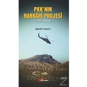 PKK’nın Hakkari Projesi 1984-2013 - Nevin Yazıcı