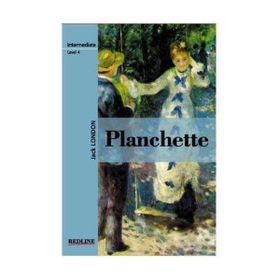 Planchette - Jack London
