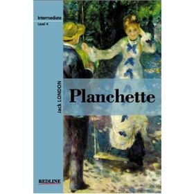 Planchette - Jack London