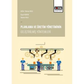 Planlama Ve Üretim Yönetiminin Geliştirilmiş Yöntemleri - Elşad Yusifov