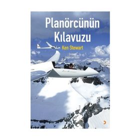 Planörcünün Kılavuzu - Ken Stewart