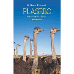 Plasebo - N. Ahmet Erözenci - Ayrıntı Yayınları