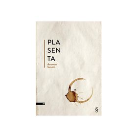Plasenta - Asuman Susam