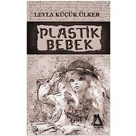 Plastik Bebek - Ceres Yayınları