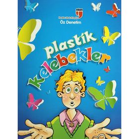 PLASTIK KELEBEKLER - ÖZ DENETIM - MERYEM NURIYE YAVUZ