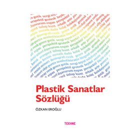 Plastik Sanatlar Sözlüğü - Özkan Eroğlu